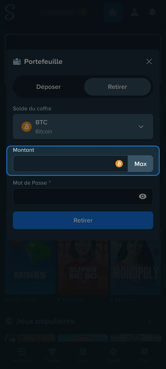 Saisissez le montant du retrait dans le champ prévu à cet effet sur Stake.