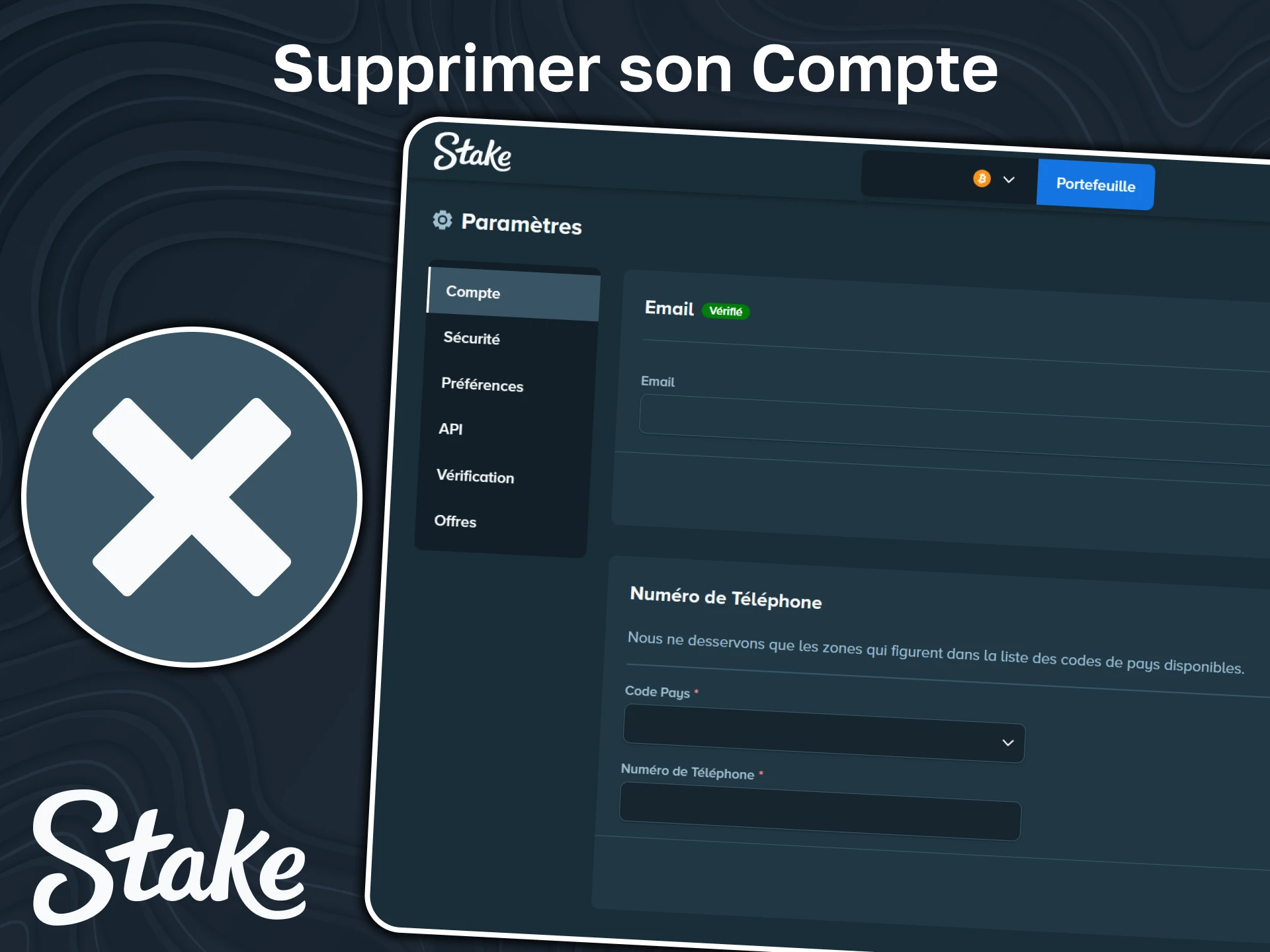 Supprimez votre compte Stake via les paramètres.